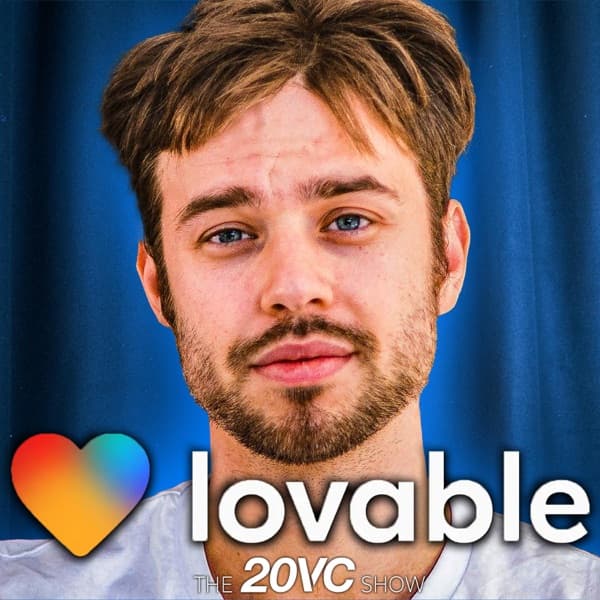 20VC: Lovable on Hitting $17.5M in ARR in 3 Months | Adding $2.1M ARR Every Week | Hitting 85% Day 30 Retention: Better than ChatGPT | The Story of Europe's Fastest Scaling Company with Anton Osika