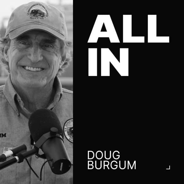 Doug Burgum, Secretary of the Interior | All-In DC